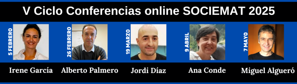 V Ciclo de Conferencias SOCIEMAT