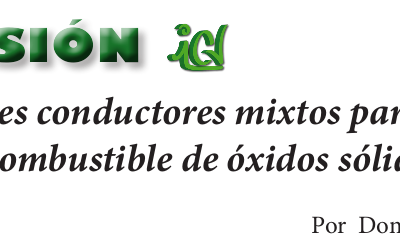 Difusion @ICV. Materiales conductores mixtos para pilas de combustible de óxidos sólidos.